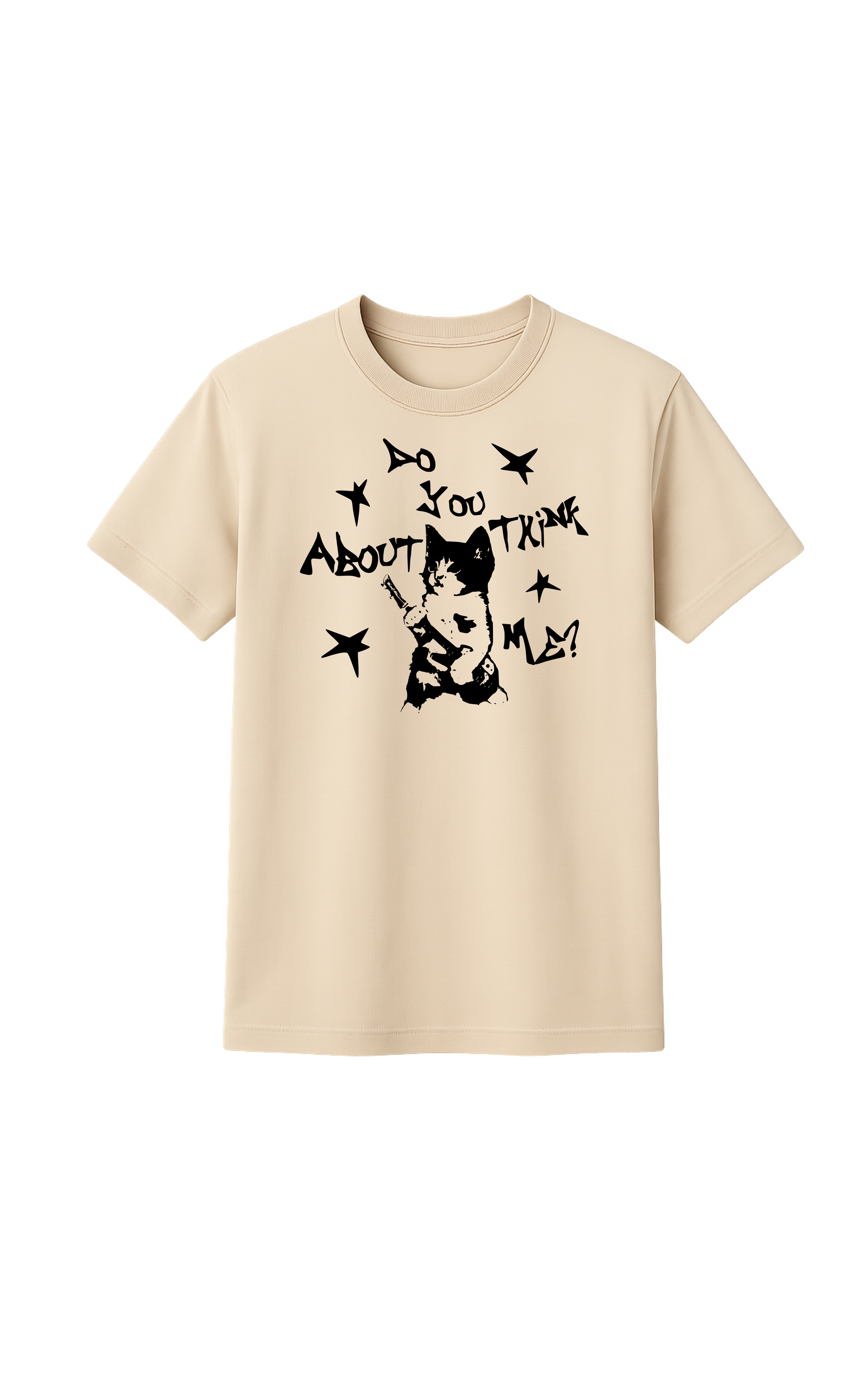 Do you think catbout me?